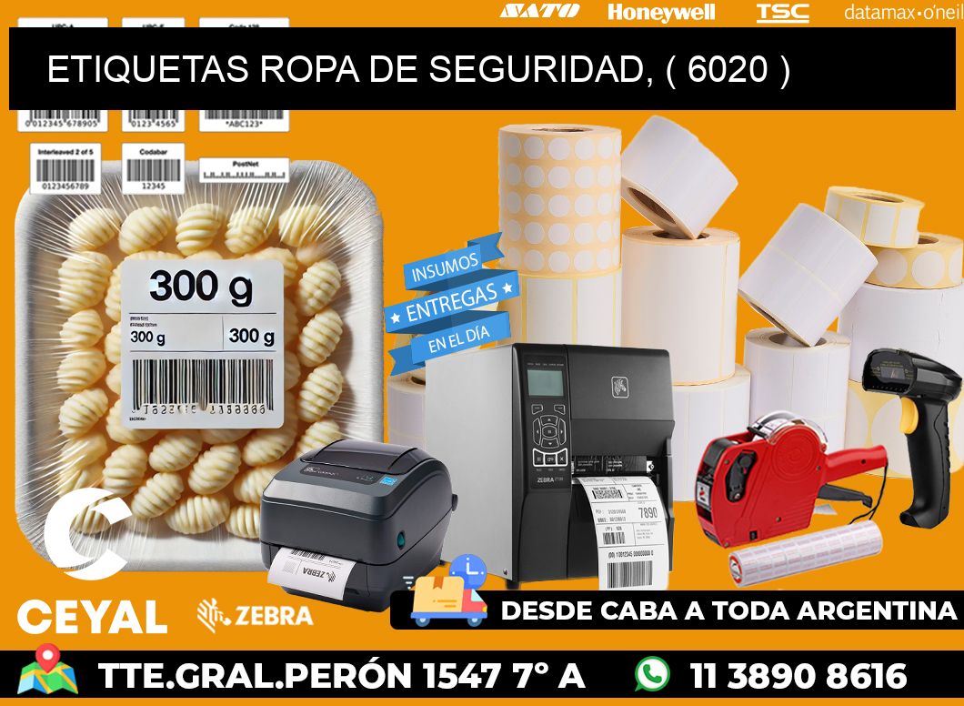 ETIQUETAS ROPA DE SEGURIDAD, ( 6020 )