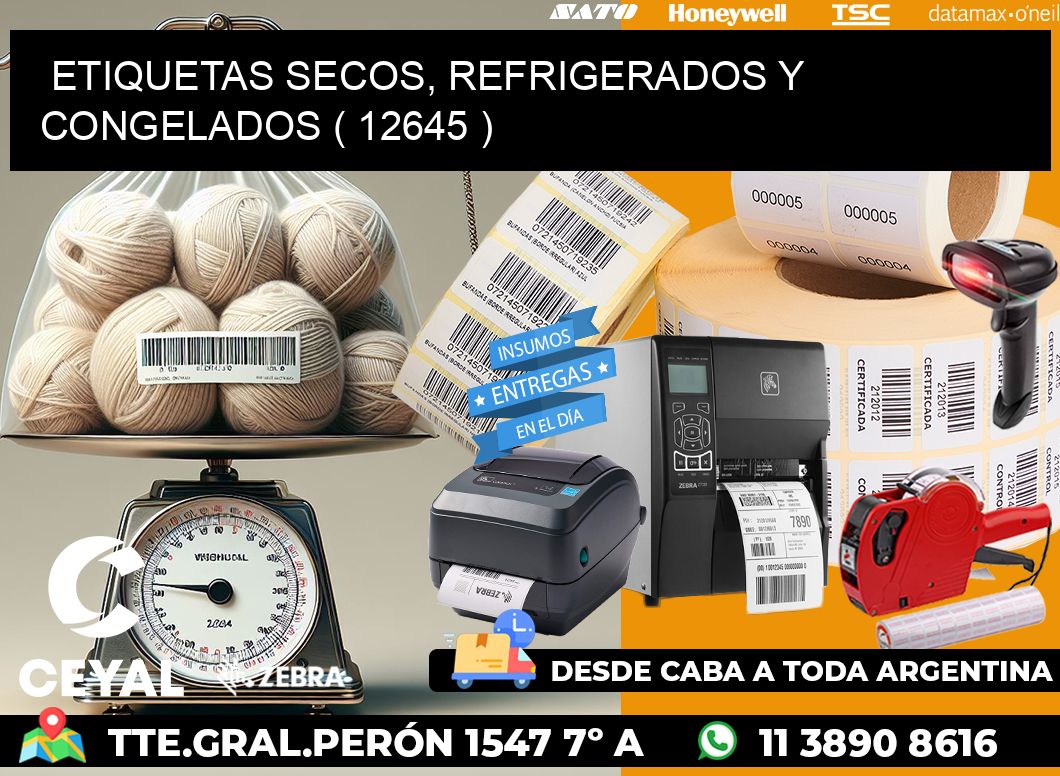 ETIQUETAS SECOS, REFRIGERADOS Y CONGELADOS ( 12645 )