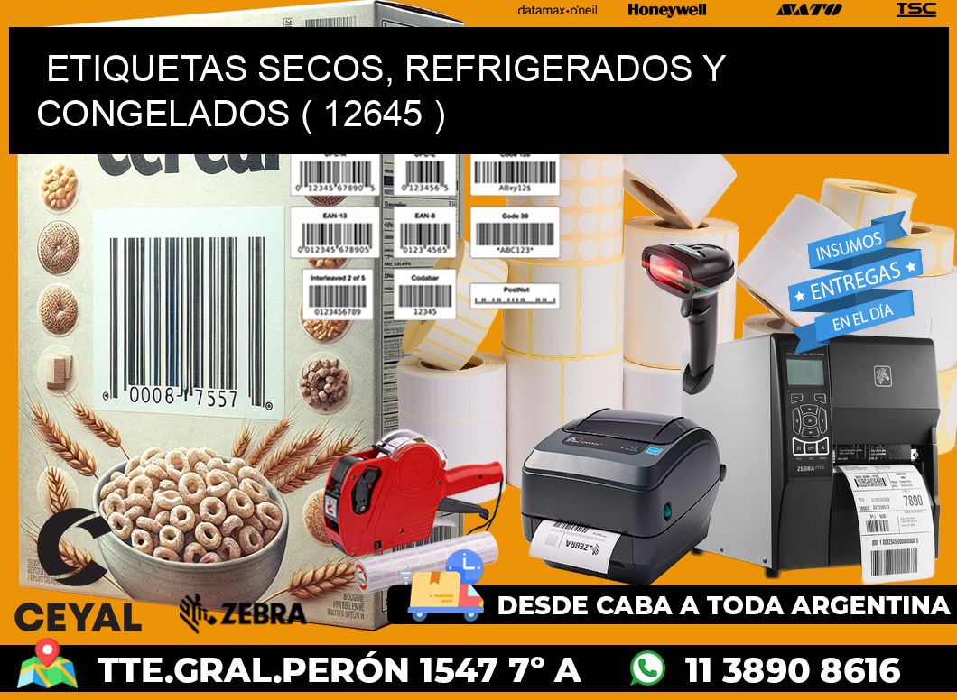 ETIQUETAS SECOS, REFRIGERADOS Y CONGELADOS ( 12645 )