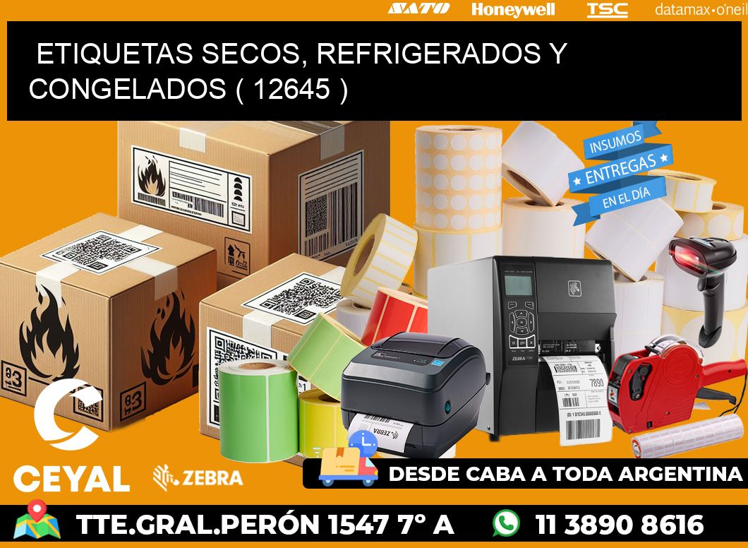 ETIQUETAS SECOS, REFRIGERADOS Y CONGELADOS ( 12645 )