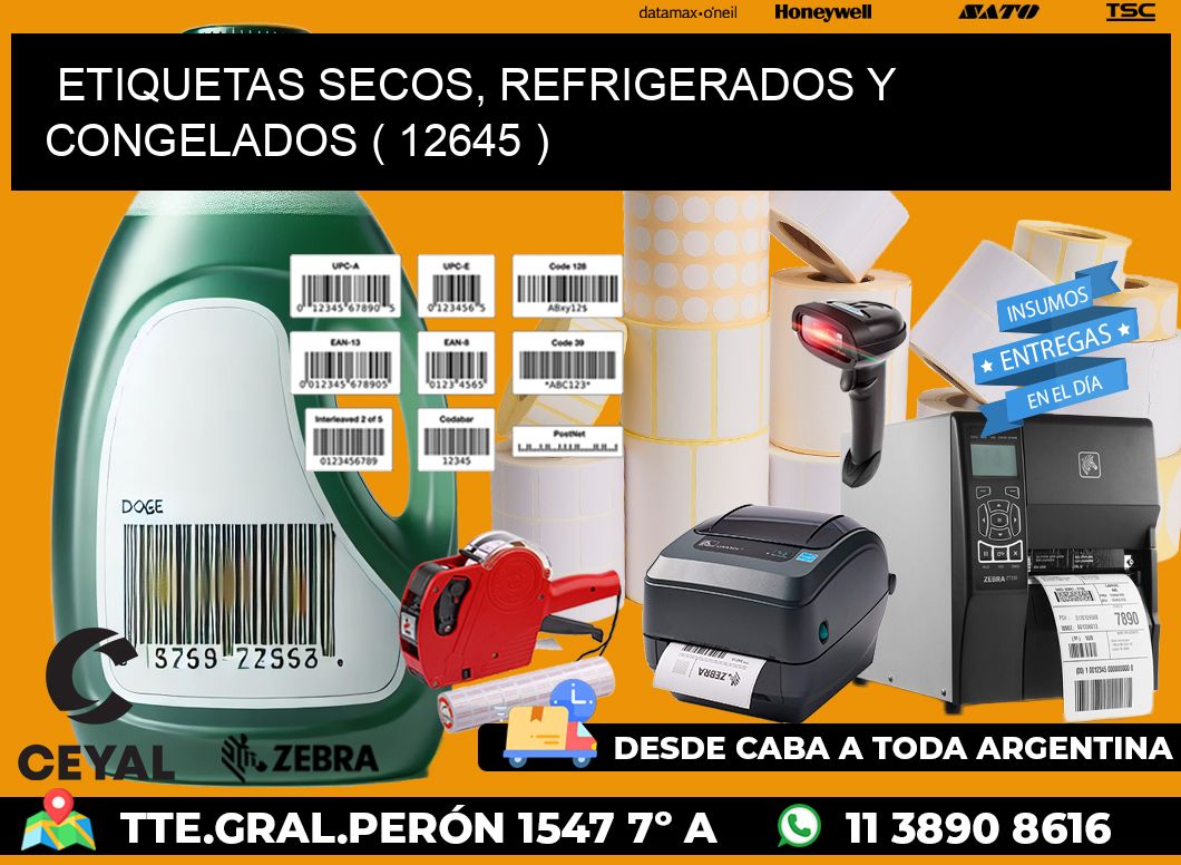 ETIQUETAS SECOS, REFRIGERADOS Y CONGELADOS ( 12645 )