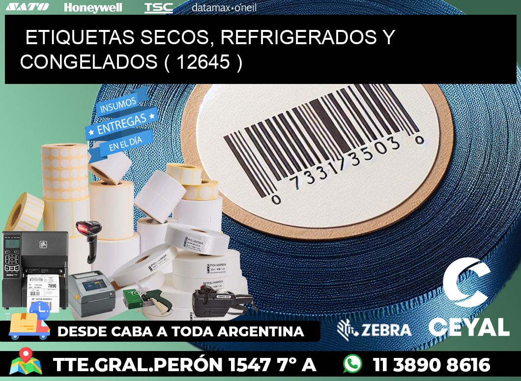 ETIQUETAS SECOS, REFRIGERADOS Y CONGELADOS ( 12645 )