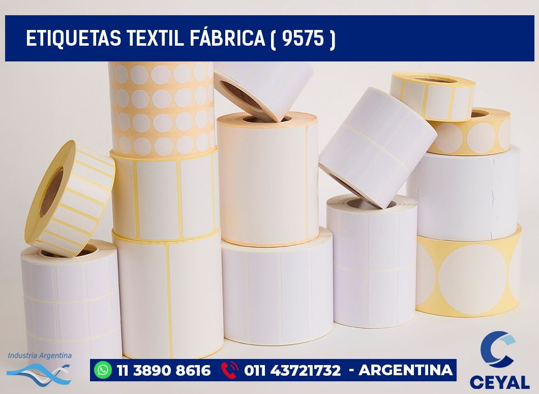 ETIQUETAS TEXTIL FÁBRICA ( 9575 )