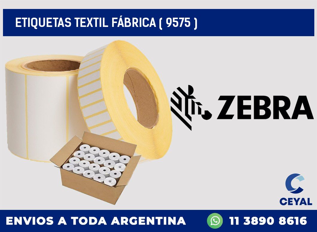 ETIQUETAS TEXTIL FÁBRICA ( 9575 )