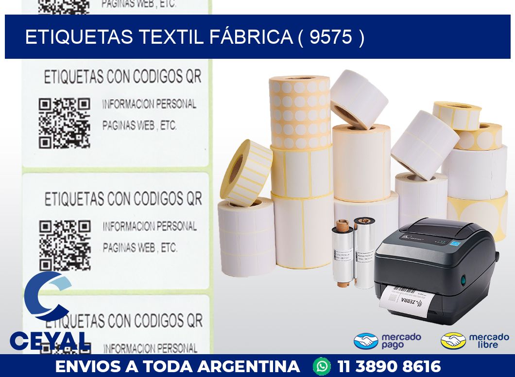 ETIQUETAS TEXTIL FÁBRICA ( 9575 )