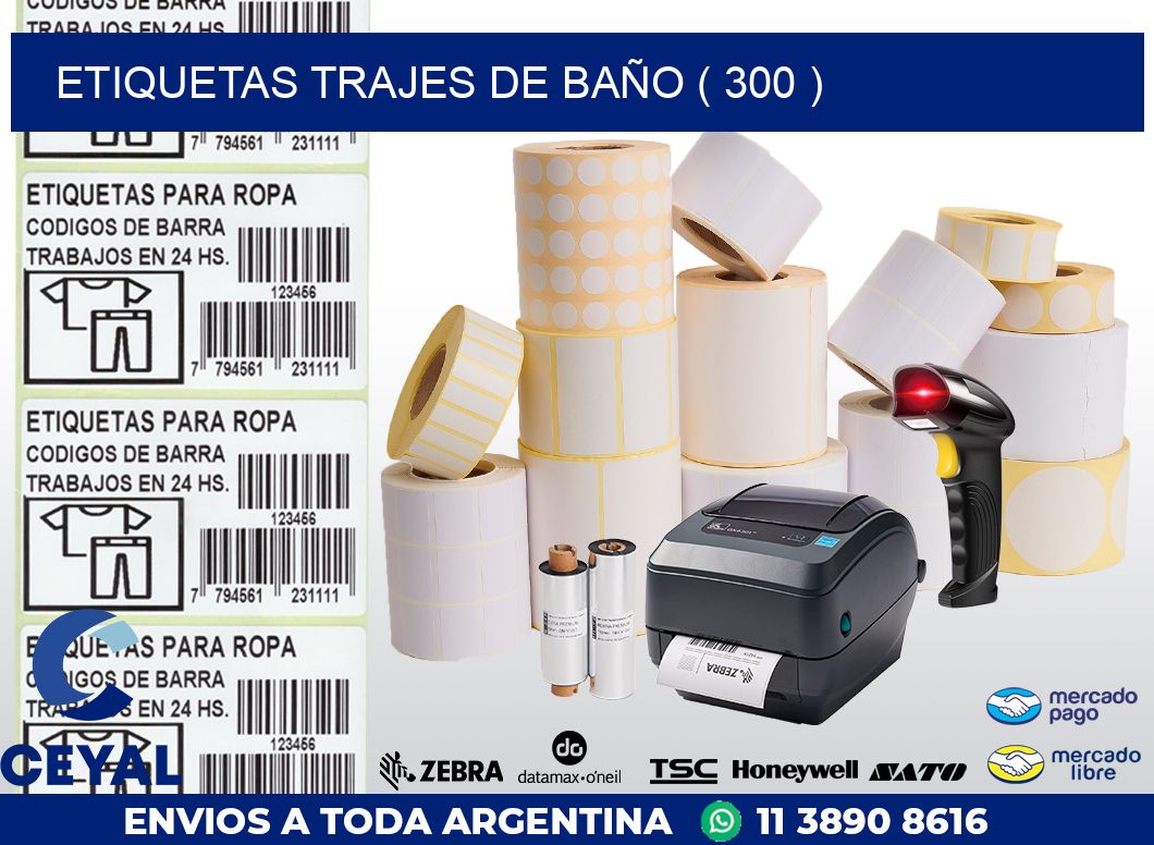 ETIQUETAS TRAJES DE BAÑO ( 300 )