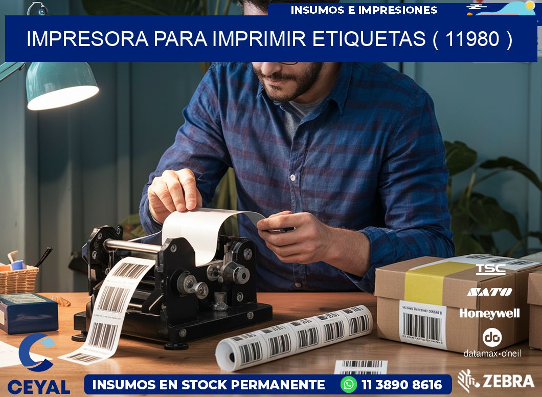 IMPRESORA PARA IMPRIMIR ETIQUETAS ( 11980 )