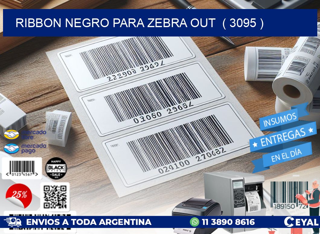 RIBBON NEGRO PARA ZEBRA OUT  ( 3095 )