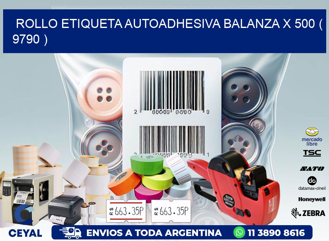 ROLLO ETIQUETA AUTOADHESIVA BALANZA X 500 ( 9790 )