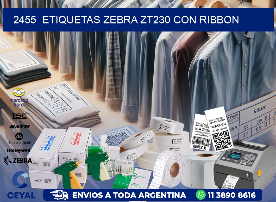 2455  ETIQUETAS ZEBRA ZT230 CON RIBBON