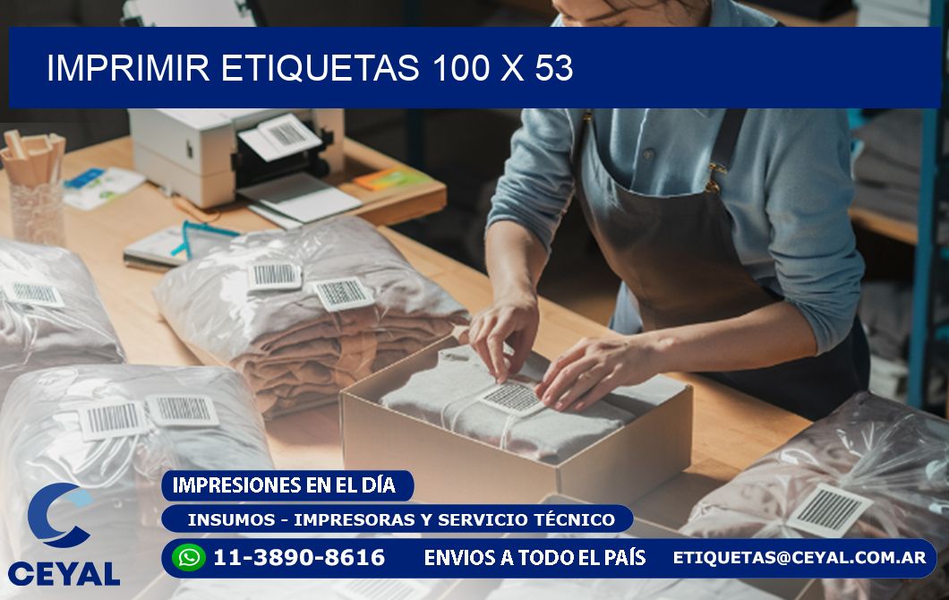 IMPRIMIR ETIQUETAS 100 x 53