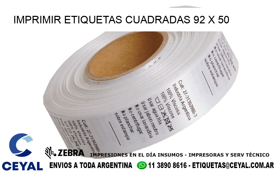 IMPRIMIR ETIQUETAS CUADRADAS 92 x 50