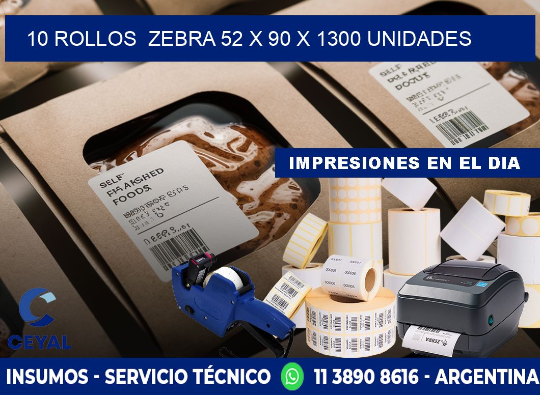 10 ROLLOS  ZEBRA 52 x 90 X 1300 UNIDADES