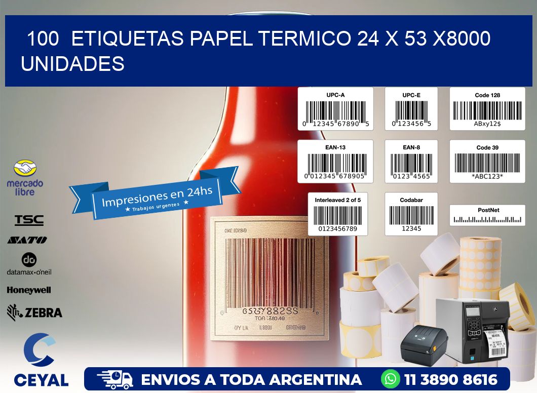 100  ETIQUETAS PAPEL TERMICO 24 x 53 X8000 UNIDADES