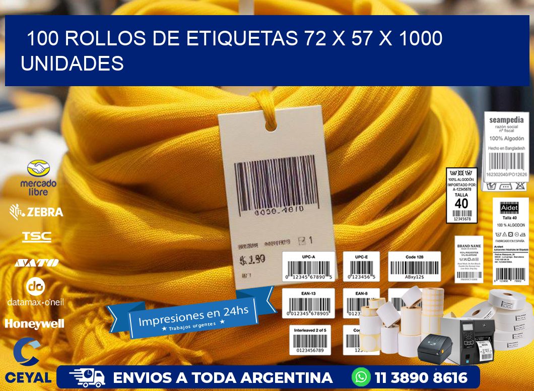 100 ROLLOS DE ETIQUETAS 72 x 57 X 1000 UNIDADES