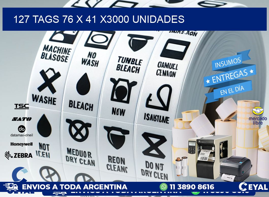 127 TAGS 76 x 41 X3000 UNIDADES