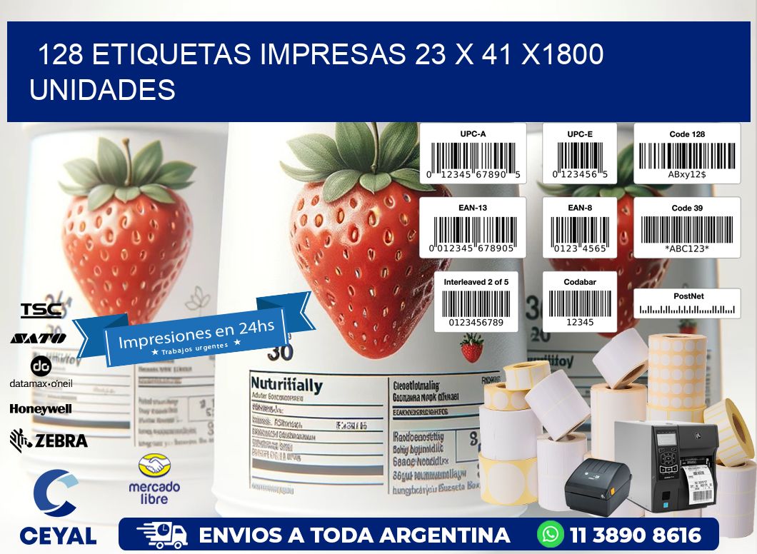 128 ETIQUETAS IMPRESAS 23 x 41 X1800 UNIDADES