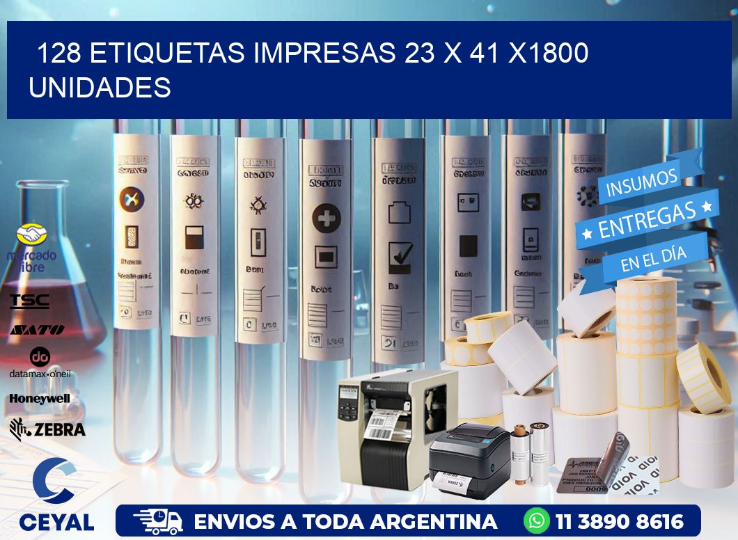 128 ETIQUETAS IMPRESAS 23 x 41 X1800 UNIDADES