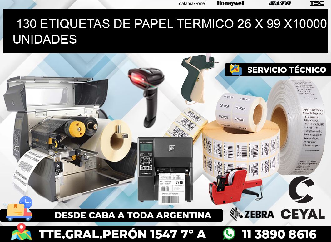 130 ETIQUETAS DE PAPEL TERMICO 26 x 99 X10000 UNIDADES