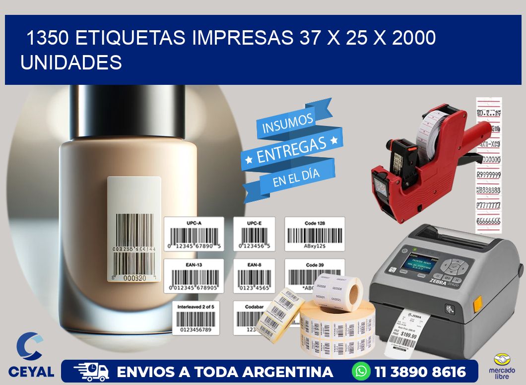 1350 ETIQUETAS IMPRESAS 37 x 25 X 2000 UNIDADES