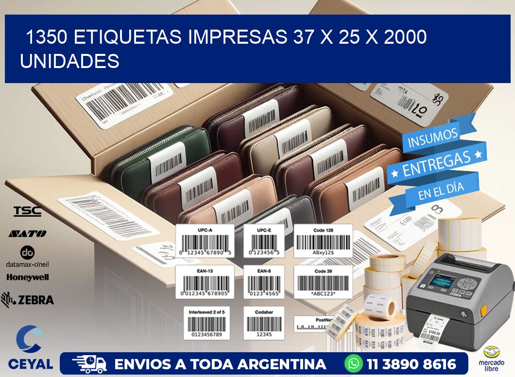 1350 ETIQUETAS IMPRESAS 37 x 25 X 2000 UNIDADES