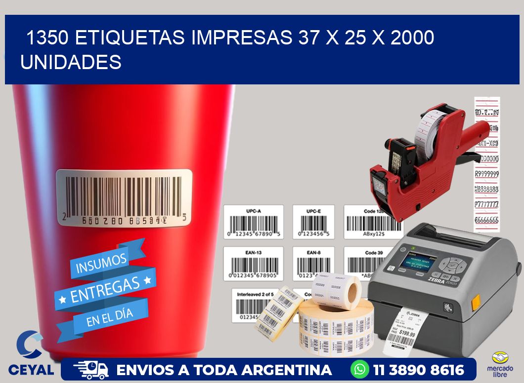 1350 ETIQUETAS IMPRESAS 37 x 25 X 2000 UNIDADES