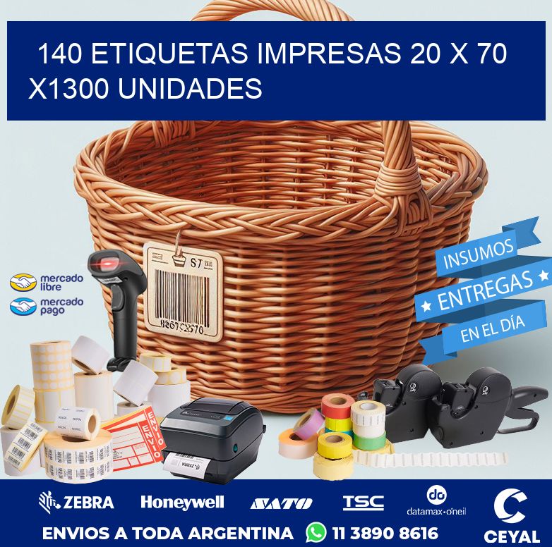 140 ETIQUETAS IMPRESAS 20 x 70 X1300 UNIDADES