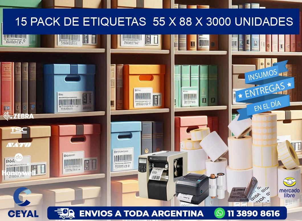 15 PACK DE ETIQUETAS  55 x 88 X 3000 UNIDADES