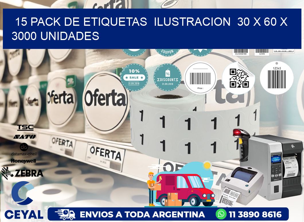 15 PACK DE ETIQUETAS  ILUSTRACION  30 x 60 X 3000 UNIDADES