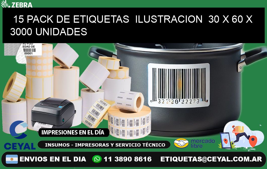 15 PACK DE ETIQUETAS  ILUSTRACION  30 x 60 X 3000 UNIDADES