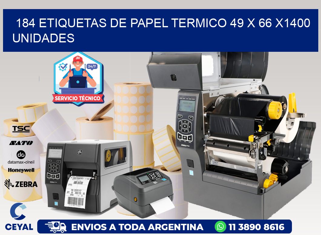 184 ETIQUETAS DE PAPEL TERMICO 49 x 66 X1400 UNIDADES