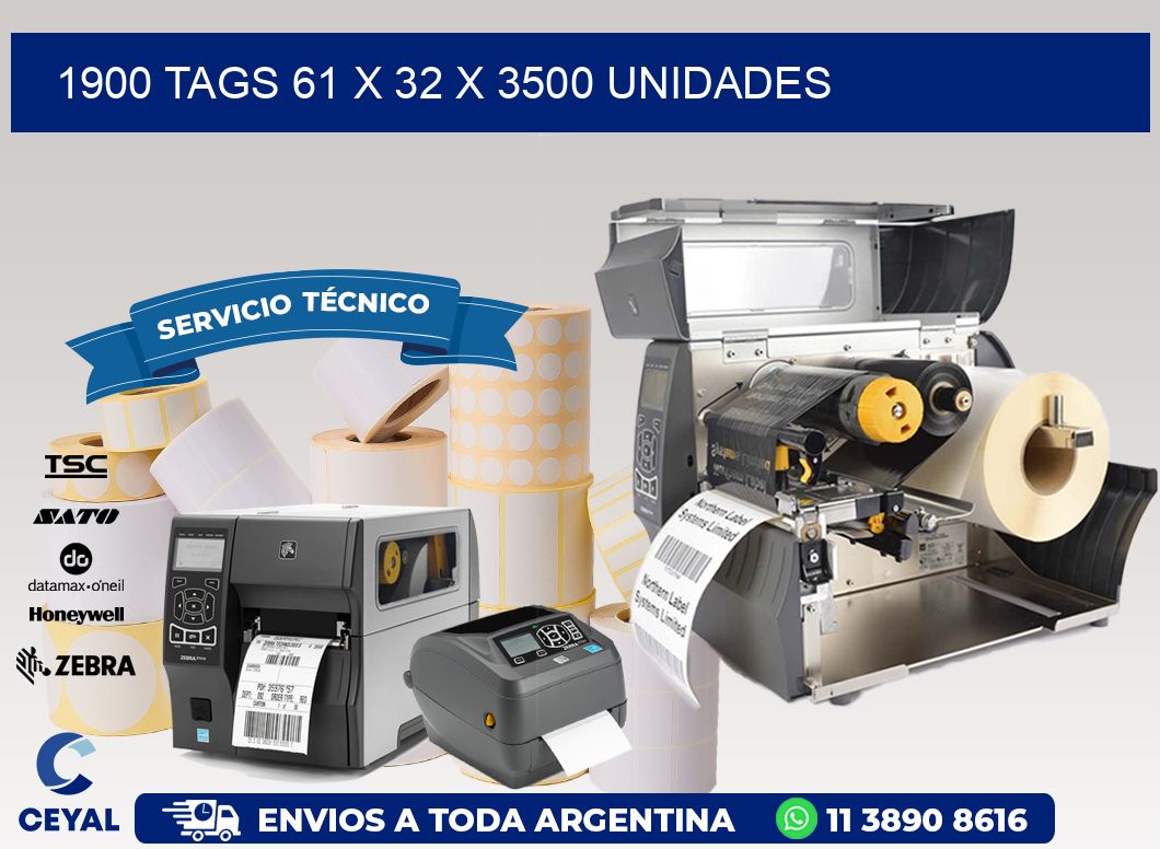 1900 TAGS 61 x 32 X 3500 UNIDADES