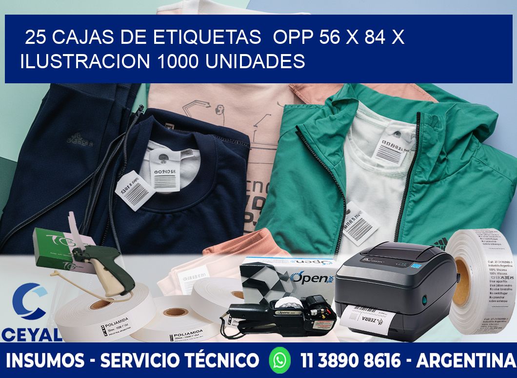 25 CAJAS DE ETIQUETAS  OPP 56 x 84 X ILUSTRACION 1000 UNIDADES