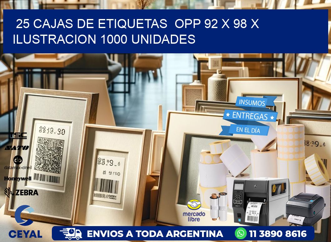 25 CAJAS DE ETIQUETAS  OPP 92 x 98 X ILUSTRACION 1000 UNIDADES