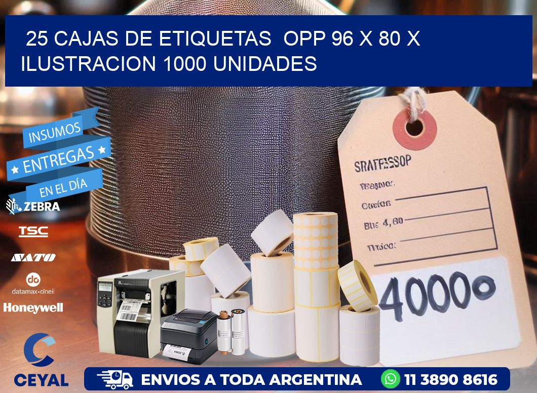 25 CAJAS DE ETIQUETAS  OPP 96 x 80 X ILUSTRACION 1000 UNIDADES