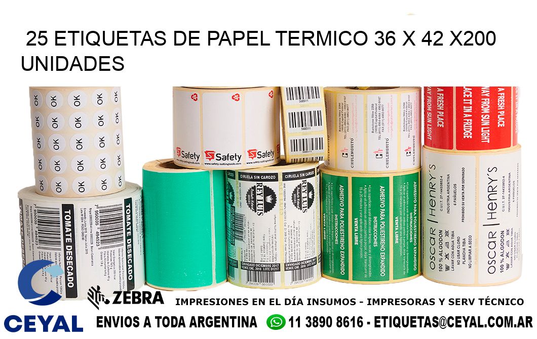 25 ETIQUETAS DE PAPEL TERMICO 36 x 42 x200 UNIDADES