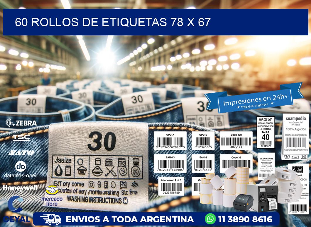 60 ROLLOS DE ETIQUETAS 78 x 67