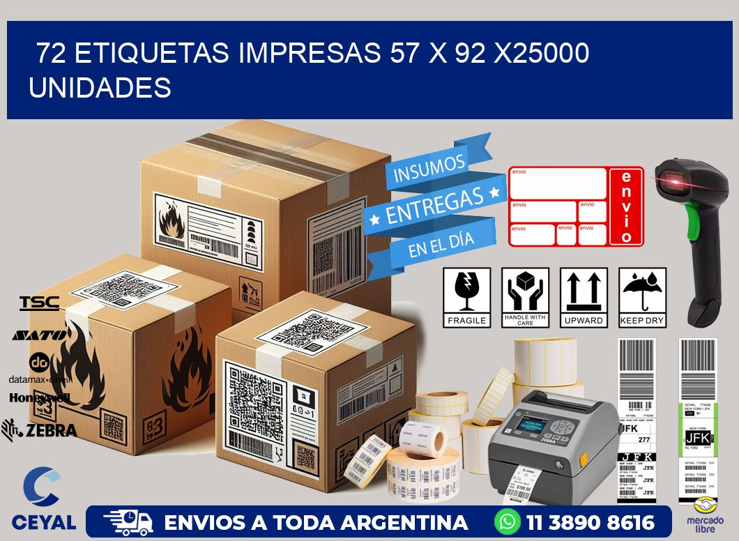 72 ETIQUETAS IMPRESAS 57 x 92 X25000 UNIDADES