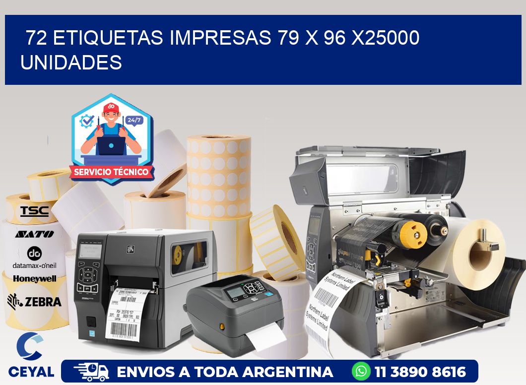 72 ETIQUETAS IMPRESAS 79 x 96 X25000 UNIDADES