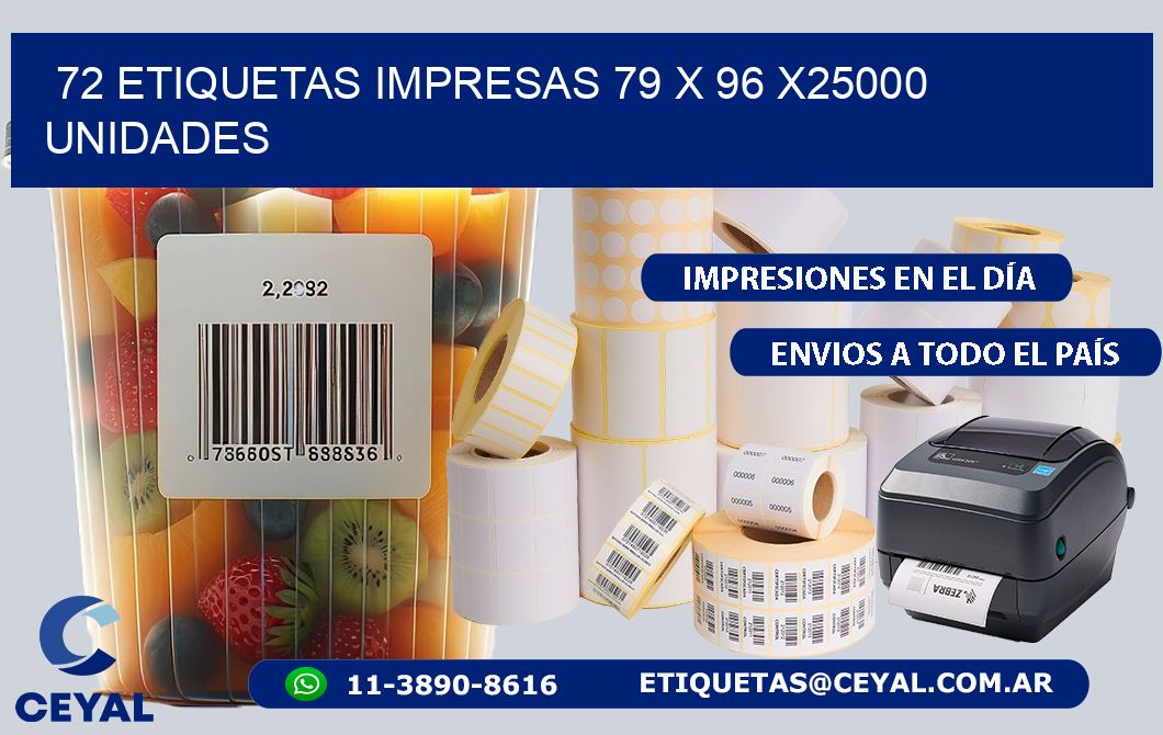 72 ETIQUETAS IMPRESAS 79 x 96 X25000 UNIDADES