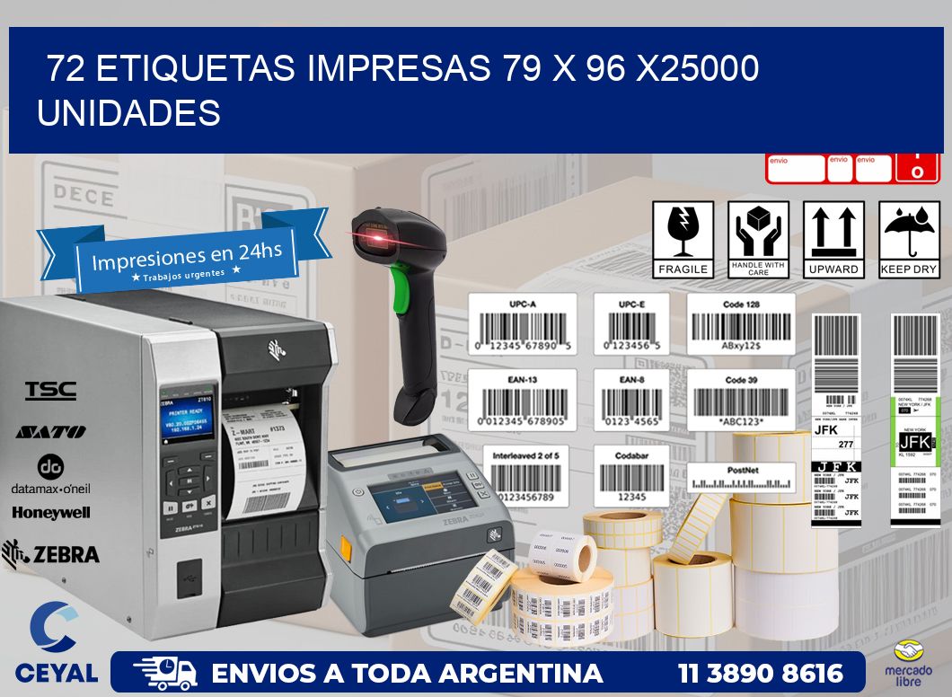 72 ETIQUETAS IMPRESAS 79 x 96 X25000 UNIDADES