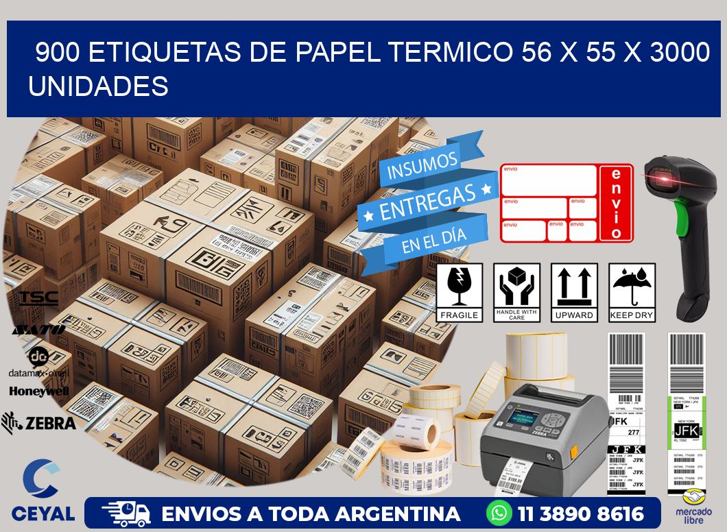 900 ETIQUETAS DE PAPEL TERMICO 56 x 55 X 3000 UNIDADES