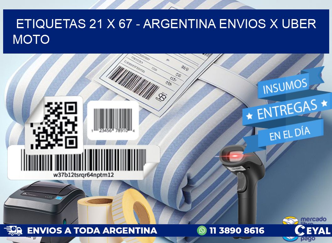 ETIQUETAS 21 x 67 - ARGENTINA ENVIOS X UBER MOTO