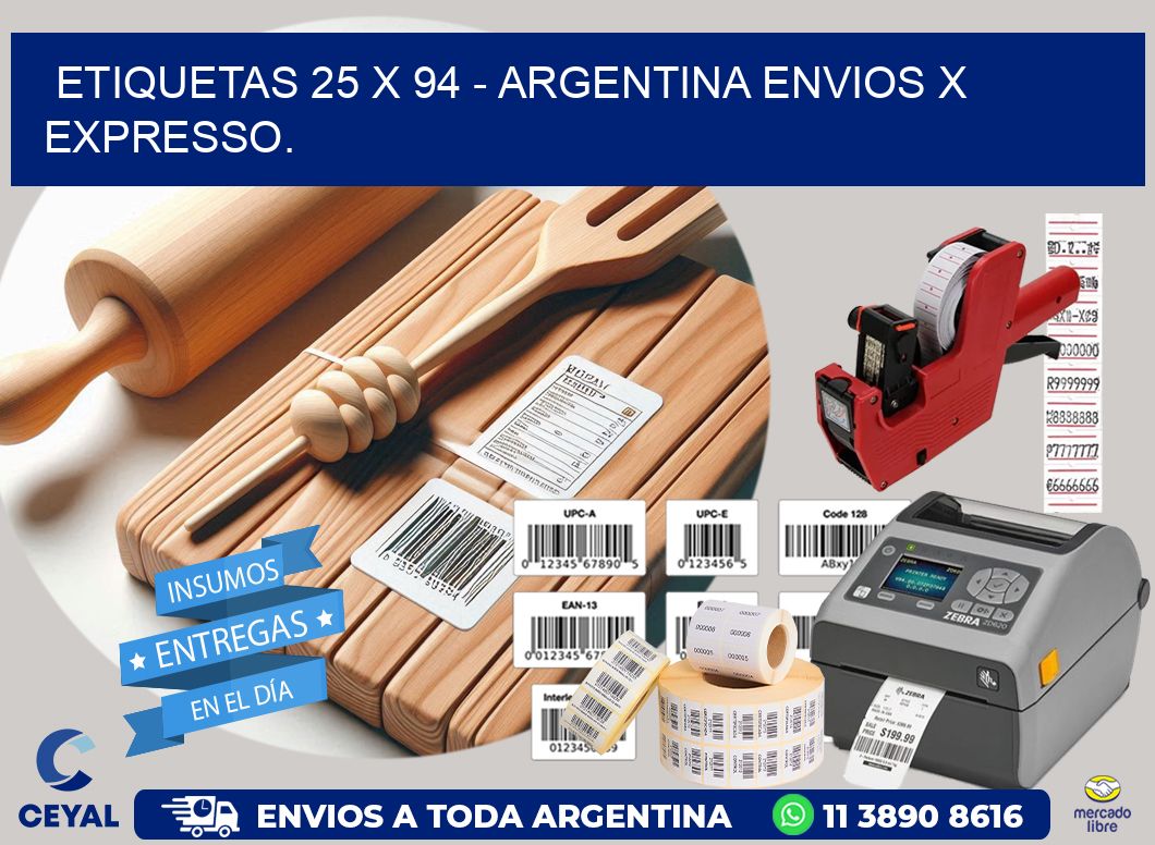 ETIQUETAS 25 x 94 – ARGENTINA ENVIOS X EXPRESSO.