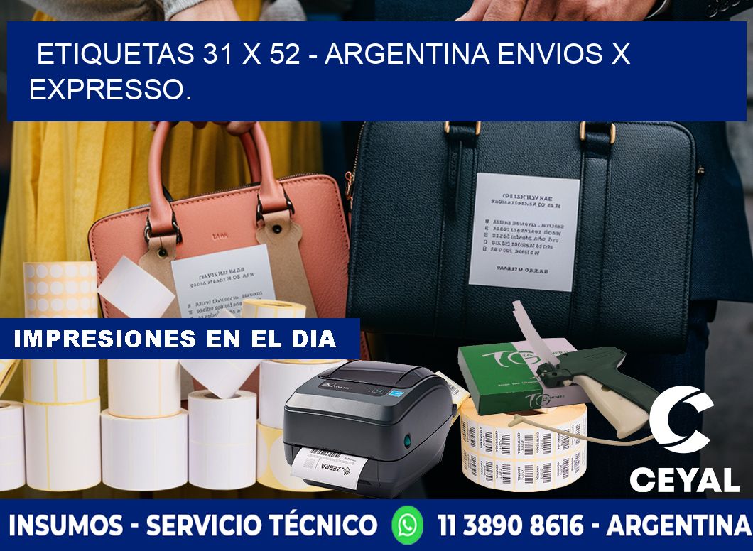 ETIQUETAS 31 x 52 - ARGENTINA ENVIOS X EXPRESSO.