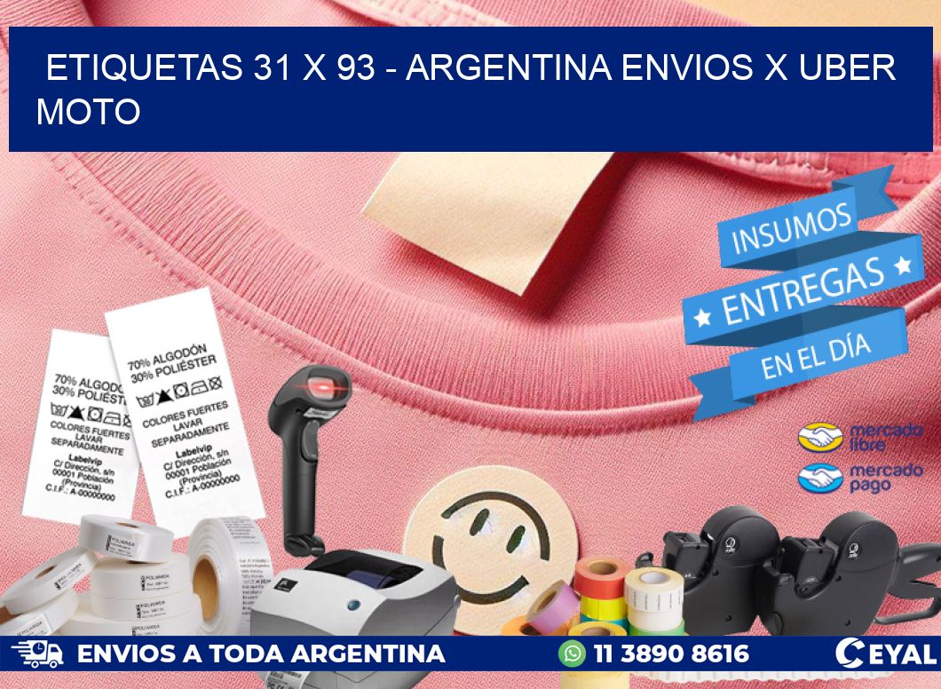 ETIQUETAS 31 x 93 - ARGENTINA ENVIOS X UBER MOTO