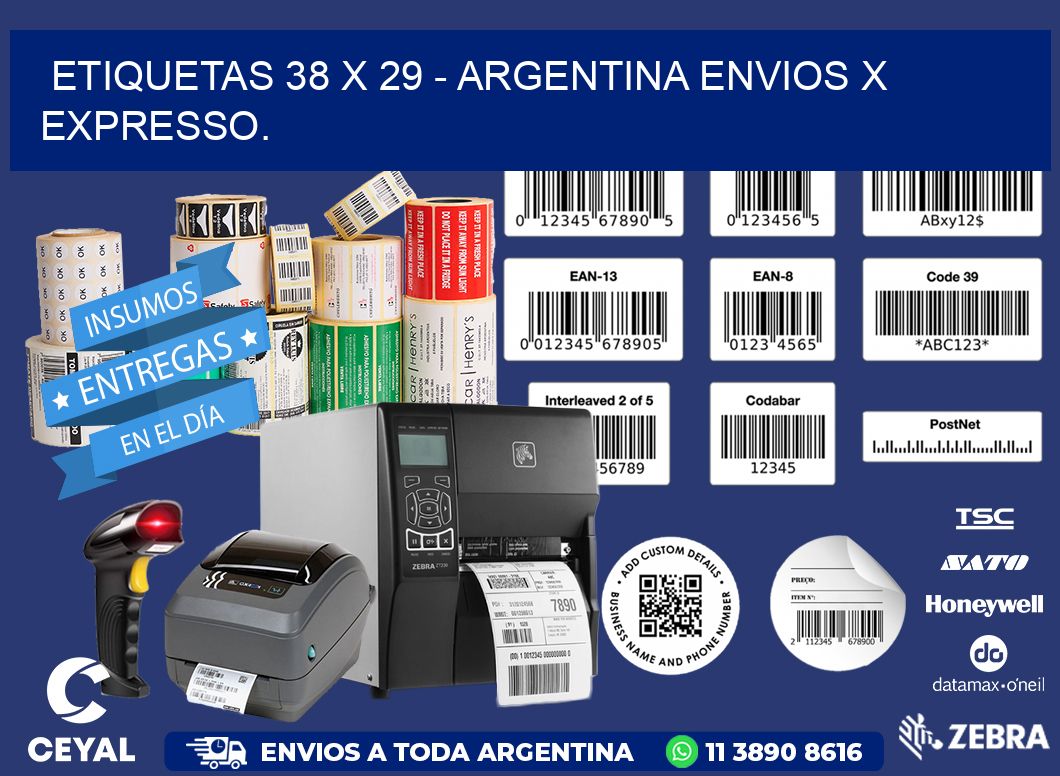 ETIQUETAS 38 x 29 - ARGENTINA ENVIOS X EXPRESSO.