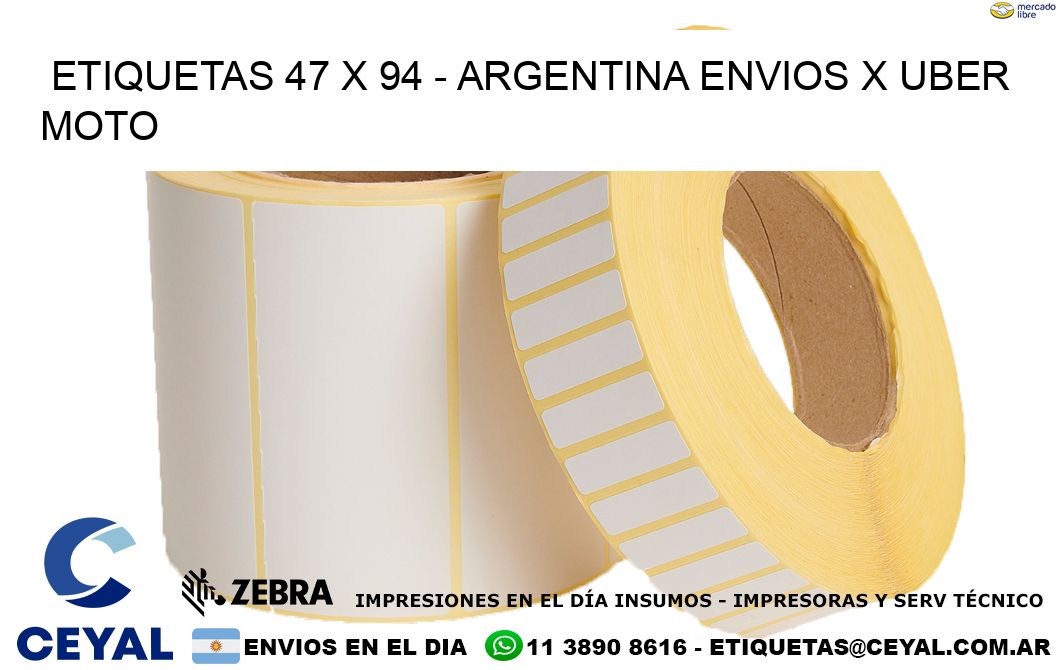 ETIQUETAS 47 x 94 - ARGENTINA ENVIOS X UBER MOTO