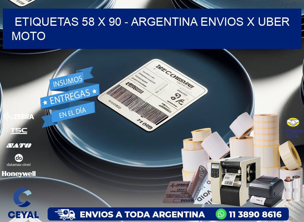 ETIQUETAS 58 x 90 - ARGENTINA ENVIOS X UBER MOTO