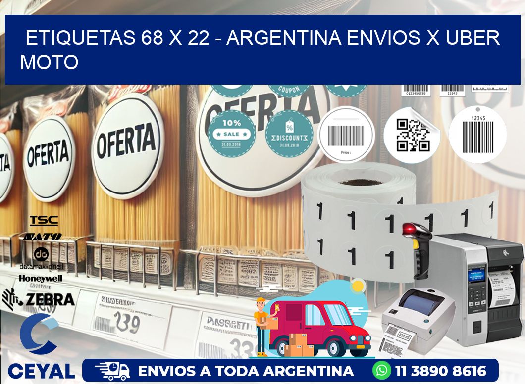 ETIQUETAS 68 x 22 - ARGENTINA ENVIOS X UBER MOTO